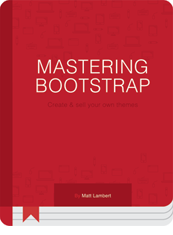 mastering bootstrap